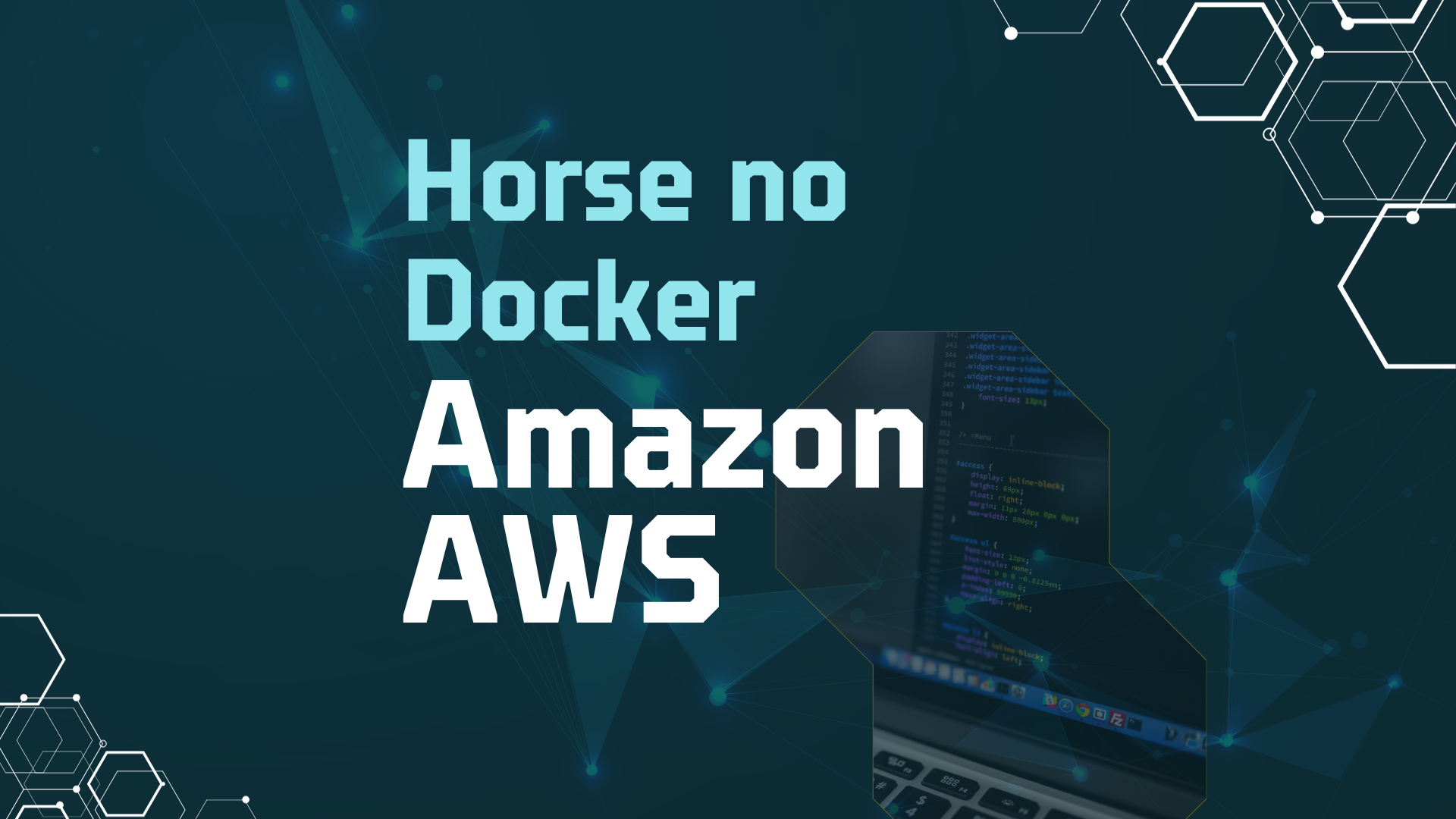 Workshop Horse + AWS + Docker