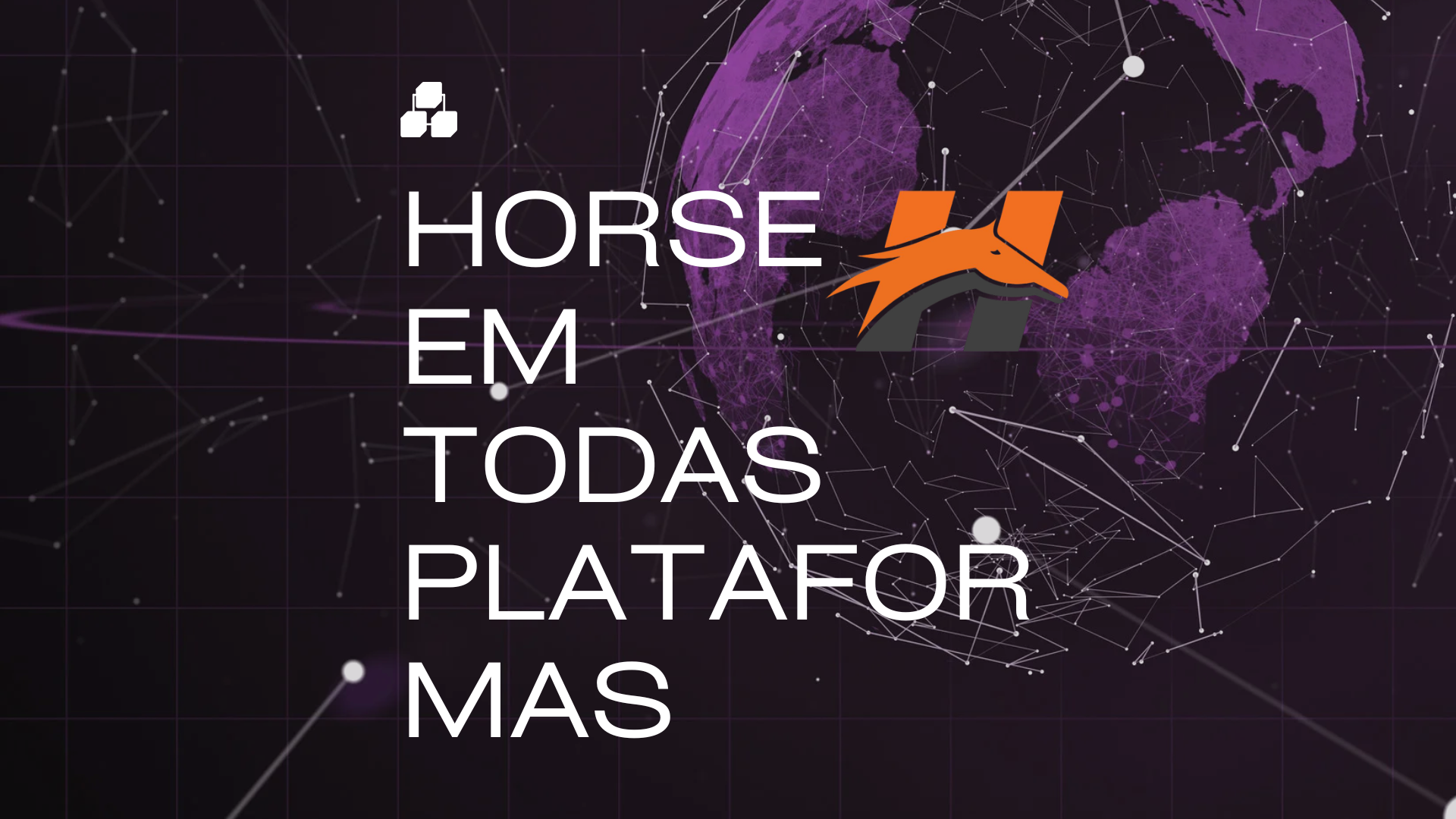 Horse em todas as plataformas